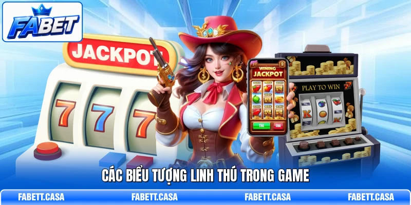 Các biểu tượng linh thú trong game